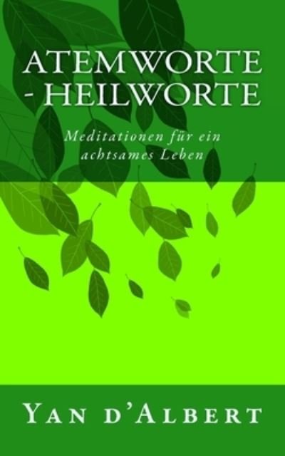 Cover for Yan D*albert · Atemworte - Heilworte (Paperback Book) (2016)