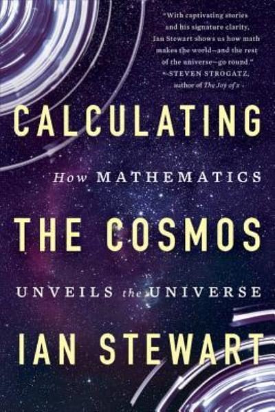 Cover for Ian Stewart · Calculating the Cosmos (Bog) (2018)