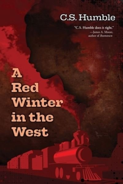 Cover for C. S. Humble · Red Winter in the West (Book) (2023)