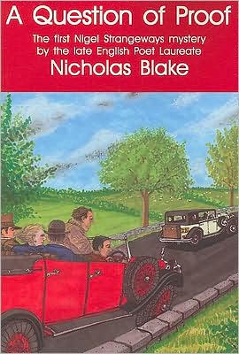 Cover for Nicholas Blake · A Question of Proof: a Nigel Strangeways Mystery (Rue Morgue Classic British Mysteries) (Pocketbok) (2008)