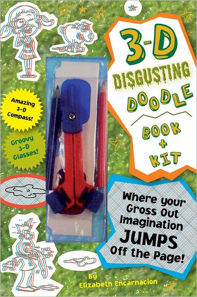 Cover for Applesauce Press · 3-D Disgusting Doodles Book and   Kit: Where Your Gross-out Imagination Jumps Off the Page! (Book) (2012)