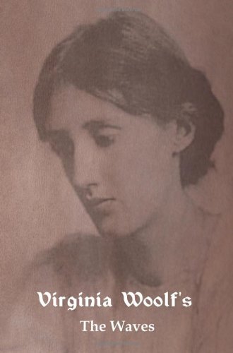 The Waves - Virginia Woolf - Libros - Indoeuropeanpublishing.com - 9781604444254 - 13 de febrero de 2011