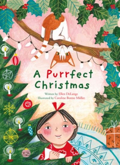 A Purrfect Christmas - Ellen Delange - Böcker - Clavis Publishing - 9781605377254 - 27 oktober 2022