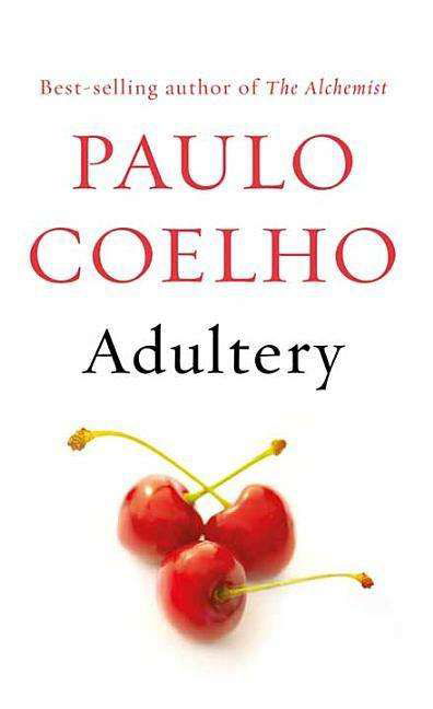 Cover for Paulo Coelho · Adultery (Platinum Readers Circle) (Hardcover bog) [Lrg edition] (2015)