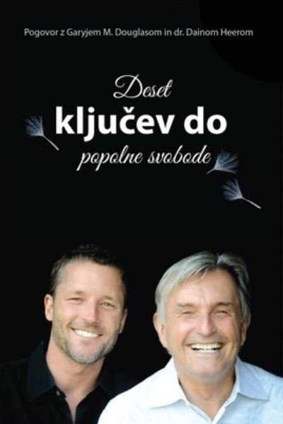 Cover for Gary M Douglas · Deset klju&amp;#269; ev do popolne svobode (Slovenian) (Paperback Book) (2020)