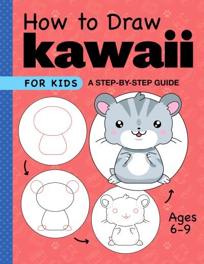 Cover for Rockridge Press · How to Draw Kawaii for Kids (Paperback Bog) (2021)