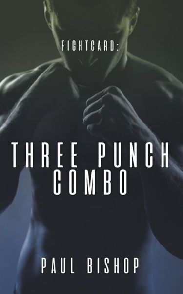 Cover for Paul Bishop · Three Punch Combo (Paperback Book) (2019)