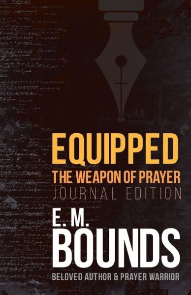 Cover for Edward M Bounds · Equipped (Paperback Book) (2018)