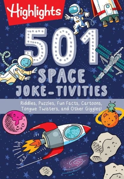 Cover for Highlights · 501 Space Joke-tivities (Paperback Bog) (2020)