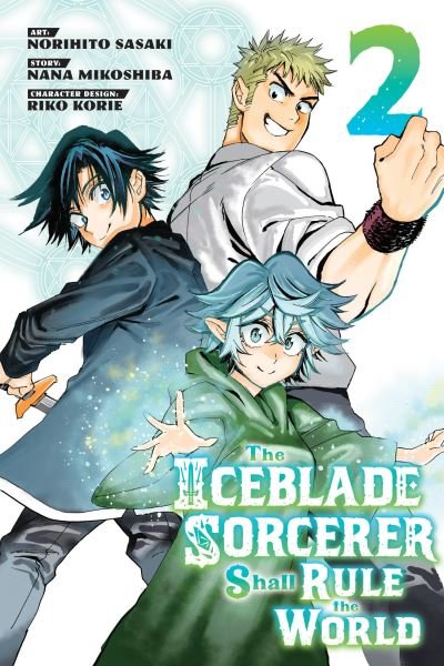 Cover for Norihito Sasaki · The Iceblade Sorcerer Shall Rule the World 2 - The Iceblade Sorcerer Shall Rule the World (Paperback Bog) (2022)