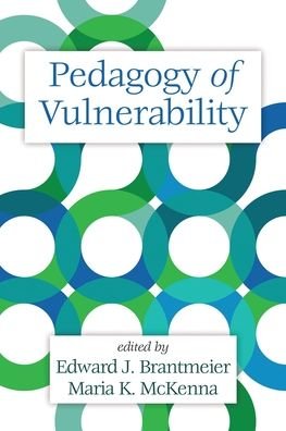 Cover for Edward J. Brantmeier · Pedagogy of Vulnerability (Book) (2020)