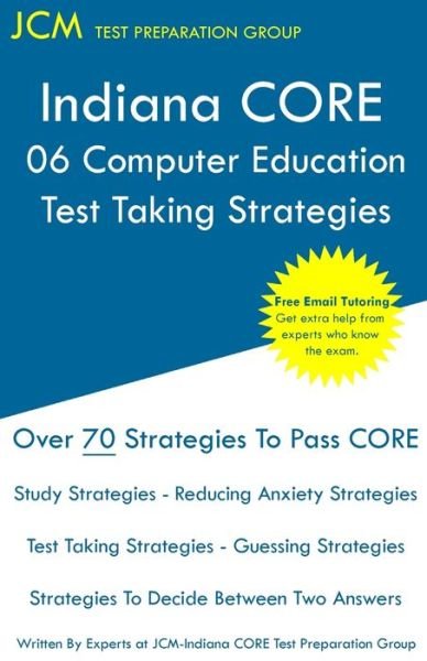 Cover for Jcm Test Preparation Group · Indiana CORE 068 Computer Education - Test Taking Strategies (Paperback Bog) (2020)