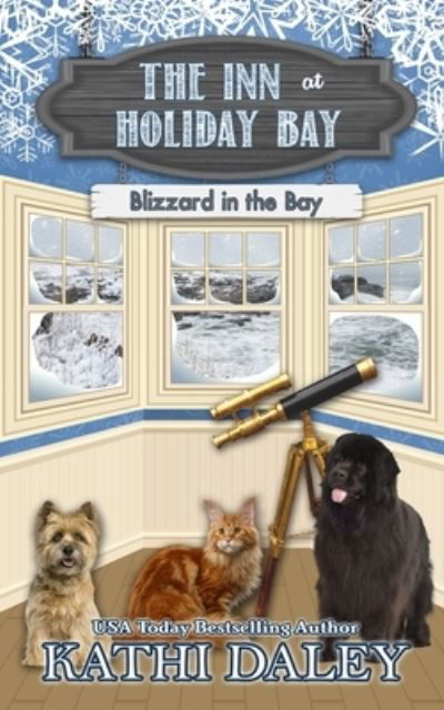 Cover for Kathi Daley · The Inn at Holiday Bay: Blizzard in the Bay - Inn at Holiday Bay (Pocketbok) (2020)