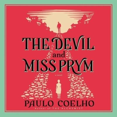 Cover for Paulo Coelho · The Devil and Miss Prym (CD) (2021)