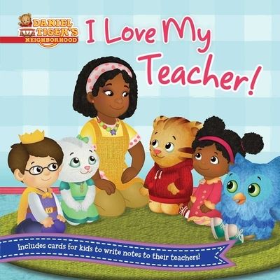 Cover for Maggie Testa · I Love My Teacher! (Board book) (2022)