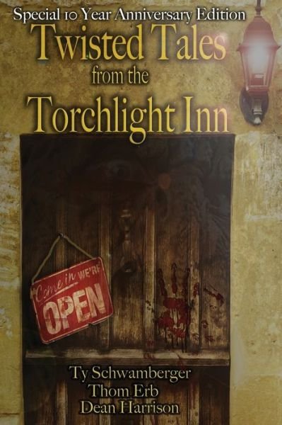 Cover for Ty Schwamberger · Twisted Tales from the Torchlight Inn (Taschenbuch) (2021)