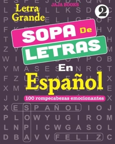 Cover for J S Lubandi · SOPA De LETRAS En Espanol; Vol. 2 (Paperback Book) (2019)