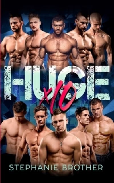 Cover for Stephanie Brother · Huge X10 (Pocketbok) (2019)
