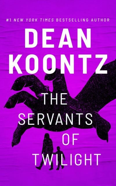 The Servants of Twilight - Dean Koontz - Music - Brilliance Audio - 9781713625254 - October 26, 2021