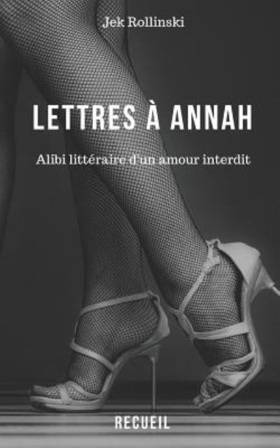 Cover for Jek Rollinski · Lettres A Annah (Paperback Bog) (2018)