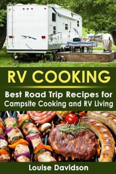 Cover for Louise Davidson · RV Cooking (Paperback Book) (2018)