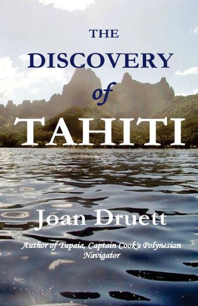 Cover for Joan Druett · The Discovery of Tahiti (Paperback Book) (2018)