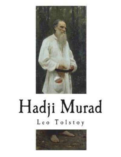 Cover for Leo Tolstoy · Hadji Murad (Taschenbuch) (2018)