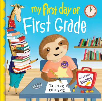 Cover for Louise Martin · My First Day of First Grade (Bog) (2023)