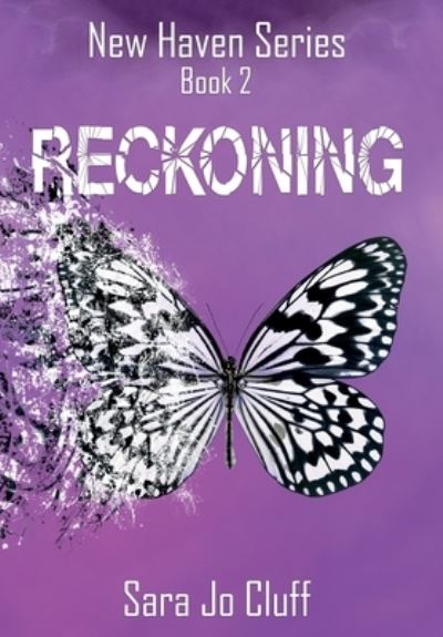 Cover for Sara Jo Cluff · Reckoning (Hardcover Book) (2019)