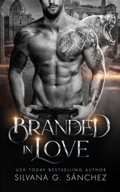 Cover for Silvana G. Sánchez · Branded in Love (Book) (2023)