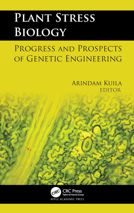 Plant Stress Biology: Progress and Prospects of Genetic Engineering (Hardcover Book) (2020)