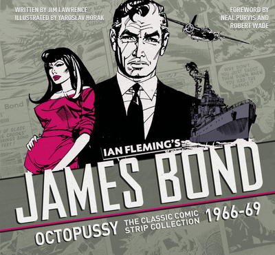 Cover for Ian Fleming · The Complete James Bond: The Hildebrand Rarity - The Classic Comic Strip Collection 1966-69 (Hardcover bog) (2017)