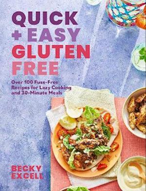 Cover for Becky Excell · Quick and Easy Gluten Free (Gebundenes Buch) (2022)