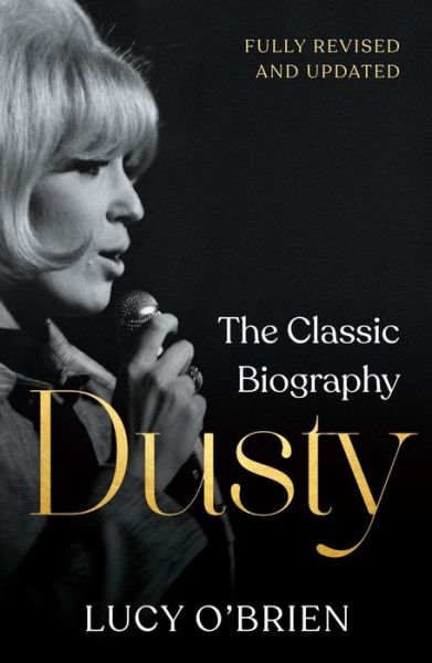 Dusty - Lucy O'brien - Książki - Michael O'Mara Books Ltd - 9781789291254 - 2020