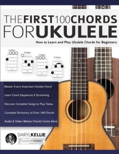 Cover for Mr Daryl Kellie · The First 100 Chords for Ukulele (Paperback Book) (2020)