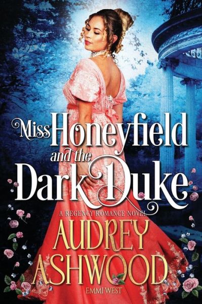 Cover for Audrey Ashwood · Miss Honeyfield and the Dark Duke (Paperback Book) (2019)