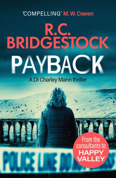 Cover for R.C. Bridgestock · Payback - DI Charley Mann Crime Thrillers (Paperback Book) (2021)