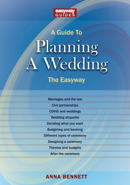 Cover for Anna Bennett · A Guide to Planning a Wedding: The Easyway 2022 (Paperback Book) (2022)