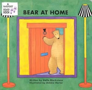 Cover for Stella Blackstone · Bear at Home (Board book) (2002)