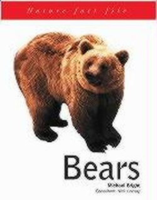 Bears - Nature Fact File S. - Michael Bright - Książki - Anness Publishing - 9781842156254 - 16 kwietnia 2002