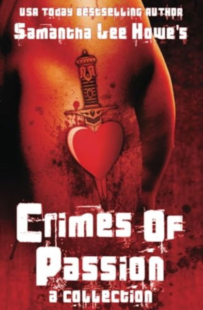 Cover for Samantha Lee Howe · Crimes of Passion (Paperback Book) (2023)