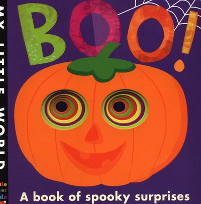 Cover for Jonathan Litton · Boo!: A book of spooky surprises - My Little World (Buch) (2015)