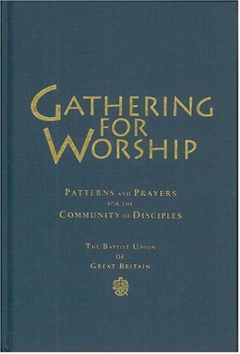 Cover for Myra Blyth · Gathering for Worship: Patterns and Prayers for the Community of Disciples (Hardcover bog) [Har / Com edition] (2005)