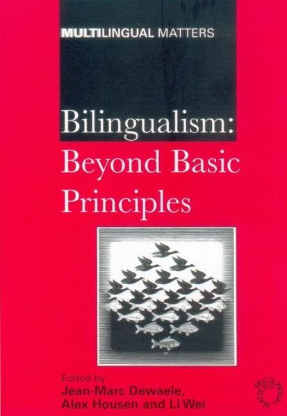 Cover for Jean-marc Dewaele · Bilingualism: Beyond Basic Principles - Multilingual Matters (Paperback Book) (2003)