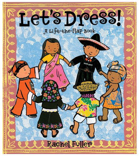 Cover for Rachel Fuller · Let's Dress! (Hardcover Book) [Act Ltf edition] (2009)