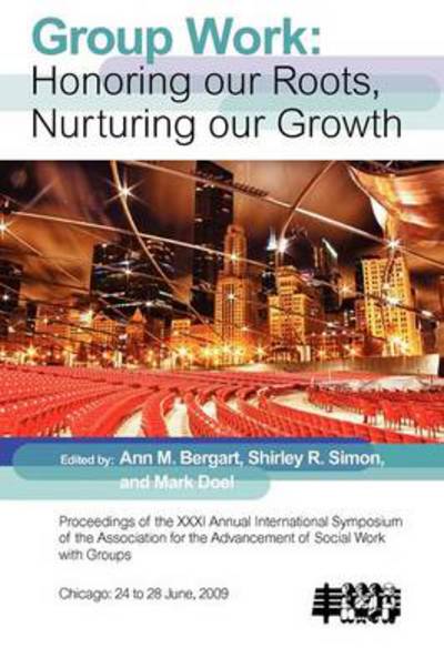 Cover for Ann M Bergart · Group Work Honoring Our Roots, Nurturing Our Growth (Paperback Book) (2012)