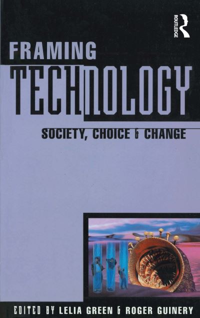 Cover for Lelia Green · Framing Technology (Paperback Book) (1994)