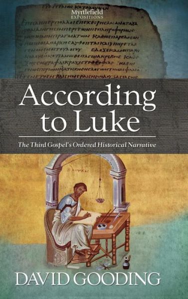 Cover for Dr David Gooding · According to Luke (Hardcover Book) (2013)