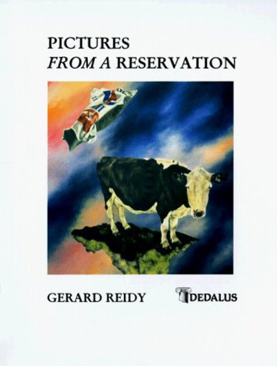 Cover for Gerard Reidy · Pictures from a Reservation (Hardcover Book) (1998)