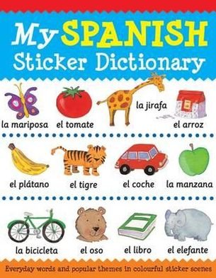 Cover for Catherine Bruzzone · My Spanish Sticker Dictionary - My Sticker Dictionary (Paperback Book) (2012)